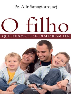 cover image of O filho que todos os pais desejariam ter